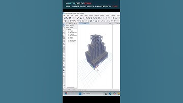 How to create project report and summary report in Etabs
