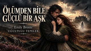 Download lagu Emily Brontë | Uğultulu Tepeler | Edebiyatın En Karanlık Aşk Hikâyesi
