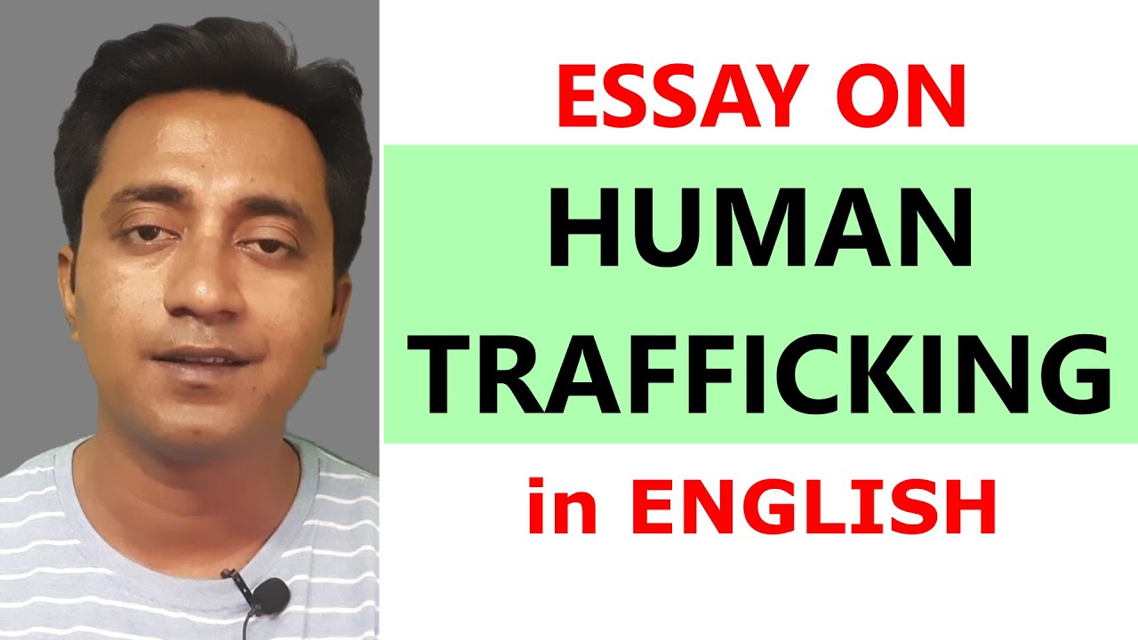 write essay on human trafficking