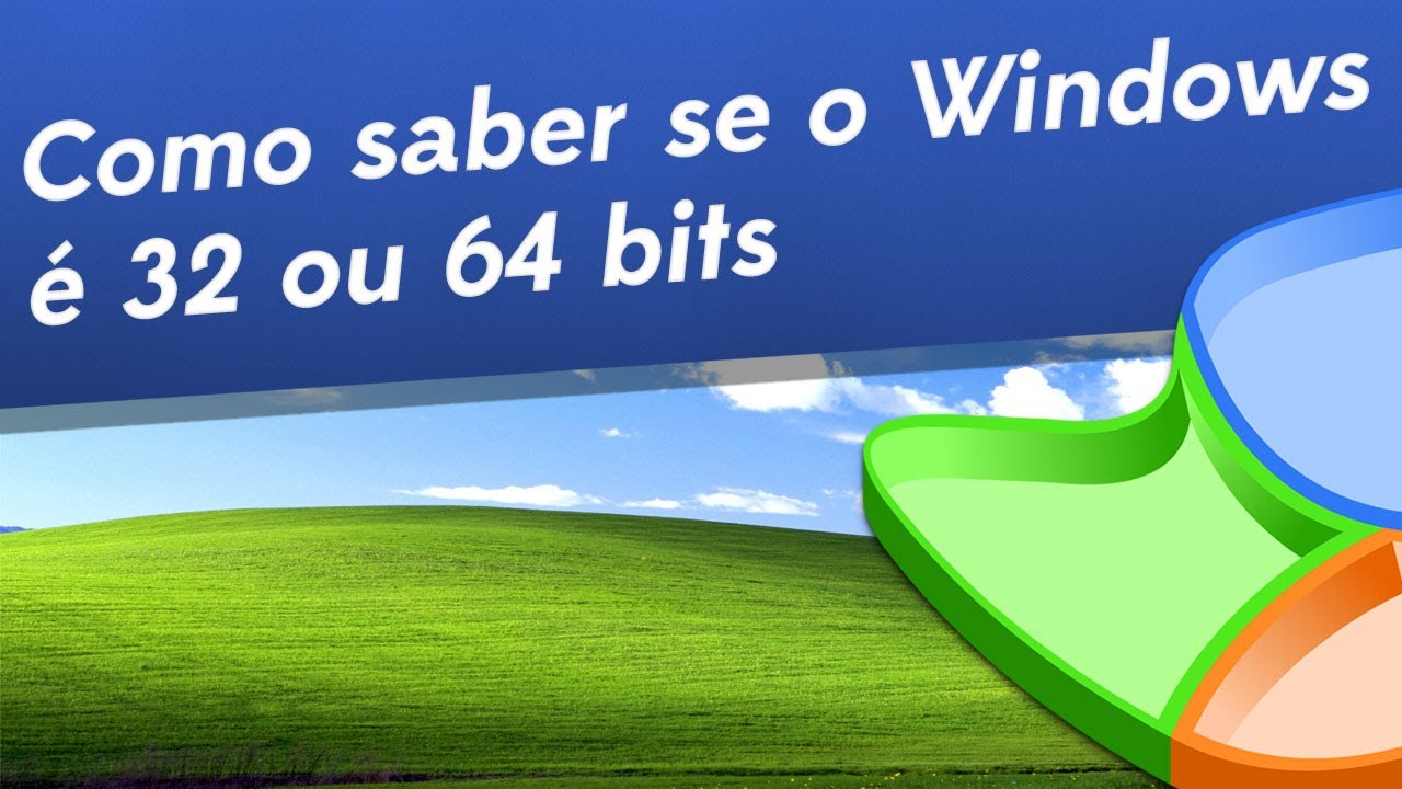 Dicas - Como saber se o seu Windows é 32 ou 64 bits - Baixaki