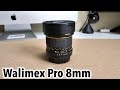 Walimex Pro 8mm f/3.5 | Objetivo ojo de pez