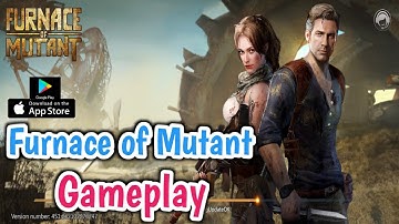 Furnace of Mutant - Strategy War Gameplay (Android/IOS)