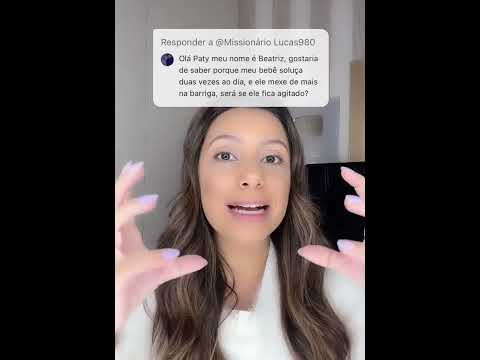 O que meu bebê soluça tanto na barriga é porque ele fica muito agitado?