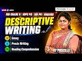 RBI GRADE B | IBPS PO | SBI PO | NABARD | DESCRIPTIVE WRITING| BY PRISCILLA