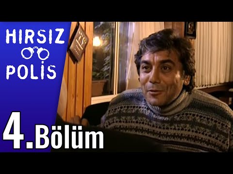 Hırsız Polis 4.Bölüm