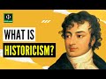 Understanding Historicism