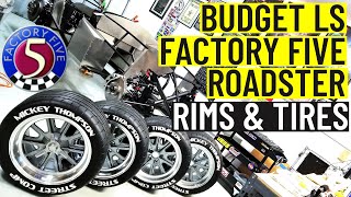 Budget LS Factory Five Cobra | Rims & Tires