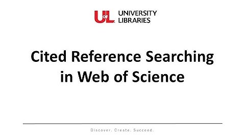 Cited Reference Searching in Web of Science
