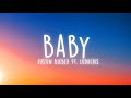 Justin Bieber - Baby (Lyrics) ft. Ludacris