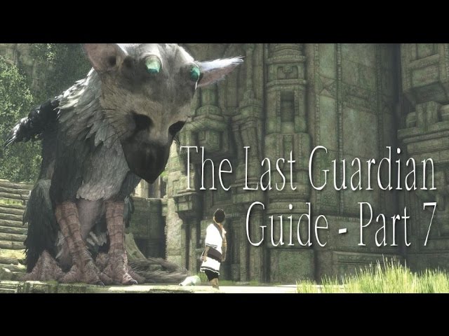 The Last Guardian walkthrough part 8: how to get across the collapsing  bridge