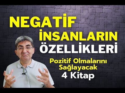 NEGATİF İNSANLARIN ÖZELLİKLERİ! Pozitif Olmalarını Sağlayacak 4 Kitap | Canten Kaya