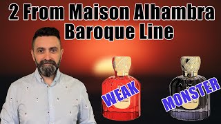 One Projects Like a MONSTER! The Other is MEH! | Maison Alhambra Baroque Satin Oud and Rouge Extrait