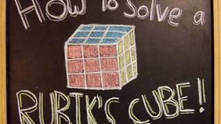 How to Solve a Rubik&#39;s Cube!