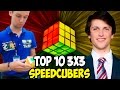 Top 10 3x3 Speedcubers 2017