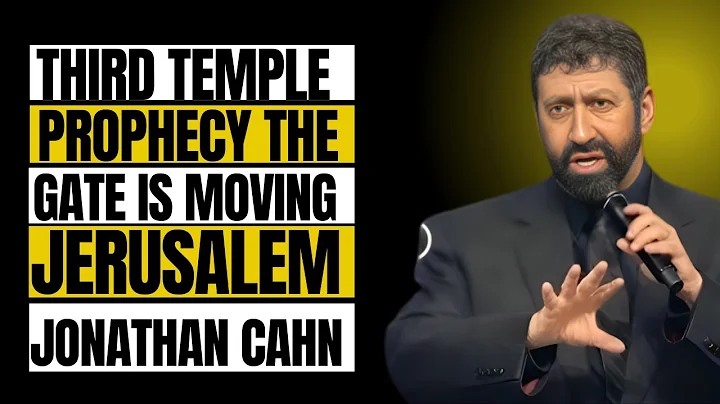 URGENT: THIRD TEMPLE Prophecy Unfolding — JERUSALEM’S EASTERN GATE Is MOVING | Jonathan Cahn Sermon