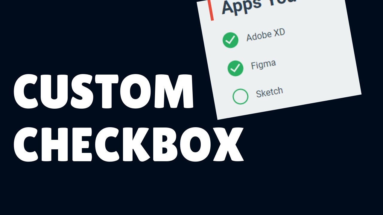 html checkbox  2022  Thiết kế một hộp kiểm tùy chỉnh bằng HTML \u0026 CSS