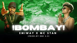 MC STAN - BOMBAY KA DON Ft.VIJAY DK ( prod.by EMI 2.0 )