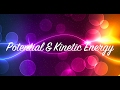 Middle School Science: Potential and Kinetic Energy Quiz