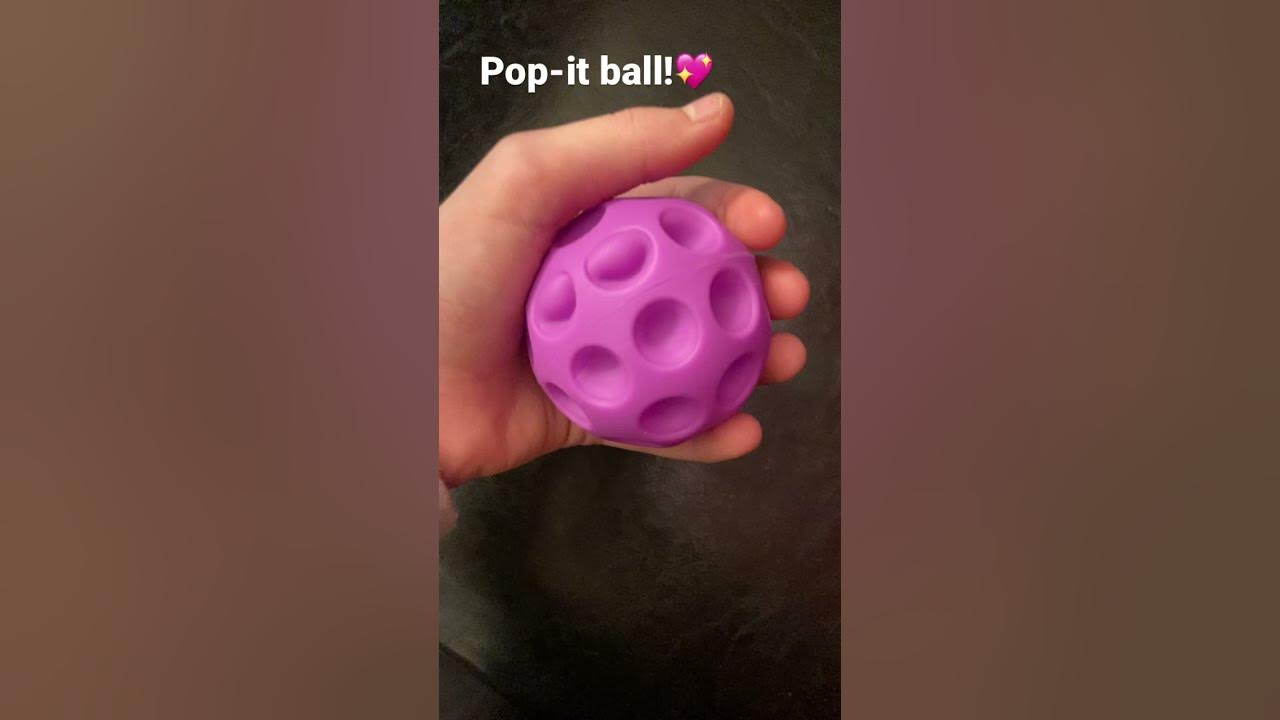 Popit ball! fidgets fidgettoys popit popitball YouTube