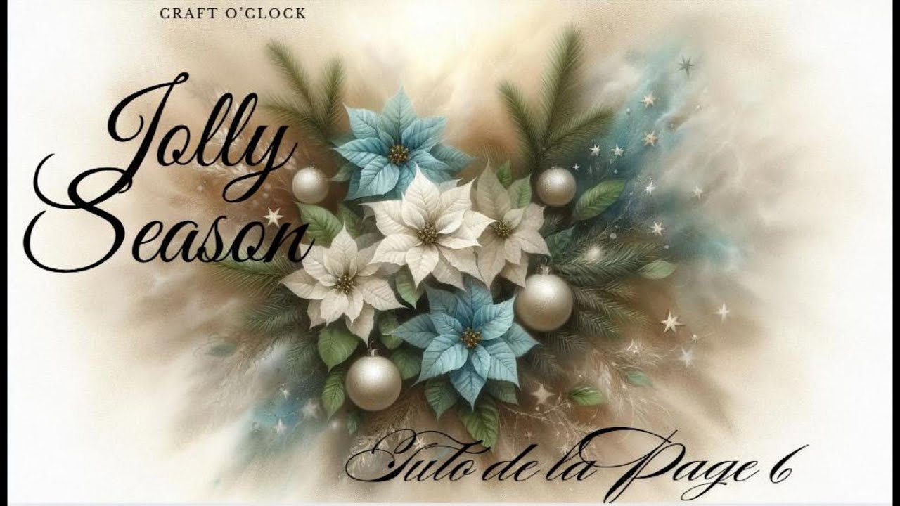 Album#Jolly Season#Craft O'Clock#Tuto Page 6