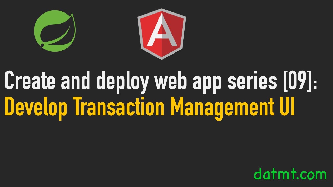Create And Deploy Web App With Angular & Spring Boot [09]: Develop the ...