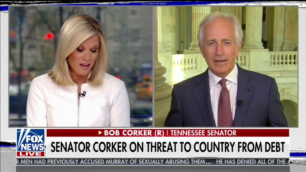 Corker Discusses Nation’s Fiscal Crisis and Tax Reform on Fox News ...
