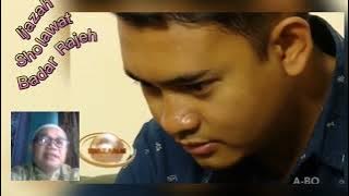 Ijazah Sholawat Badar Rajeh Full