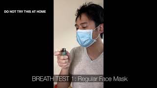 Face Mask Breath Test