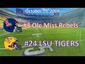 10/25/14 - #3 Ole Miss vs #24 LSU