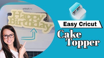 Cake Topper using Cricut | How to Design a Cake topper from Scratch in Design Space | Cricut Joy