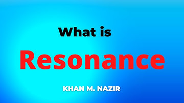 Resonance Explained: What is Resonance? A Guide to Series, Parallel, and Series-Parallel Resonance!
