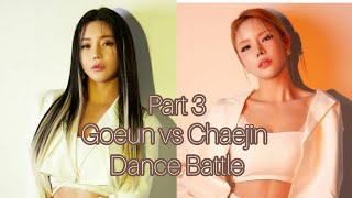 Goeun vs Chaejin | Dance Battle part 3