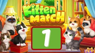 Kitten Match - Part 1 - Cozy Bedroom - Gameplay
