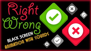 Correct Wrong Green Screen | Green Screen Right and Wrong Video With Sound Effects