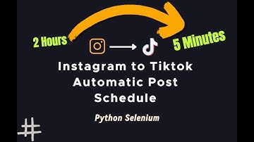 [Instagram to TikTok] Automatic TikTok Post Scheduling Using Python Selenium and Excel