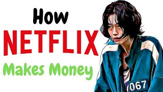 How Does Netflix Make Money? The Netflix Distribution Strategy