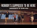 Kevin Ross &quot;Nobody&#39;s Supposed To Be Here&quot; Choreography by Kevin &amp; Dea