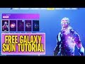 How To Get Galaxy Skin Fortnite Free