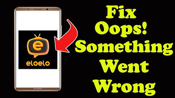 ✅How to Fix Eloelo App Oops something Went Wrong Error on Android ✅