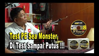 Tes Pe Sea monster , Sampai maximal !!!