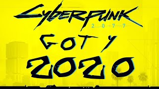 Cyberpunk 2077 "Game of The Year 2020"