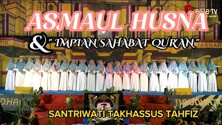 Asmaul Husna oleh Santriwati Pondok Pesantren Terpadu Raudhatul Jannah