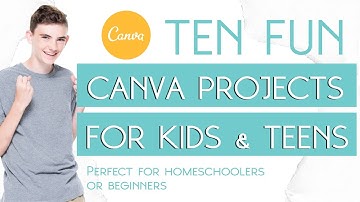 10 Fun Canva Projects for Kids (Perfect for Homeschoolers & Beginners!)