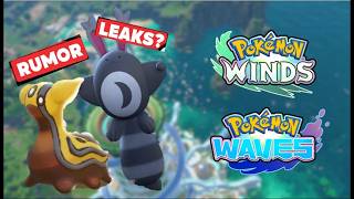 NEW LEAKS POKEMON WINDS AND WAVES!!! #pokemon #pokemonwindswaves
