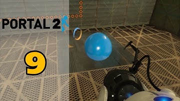 Portal 2 Blind - Part 9 - Cube Bounce