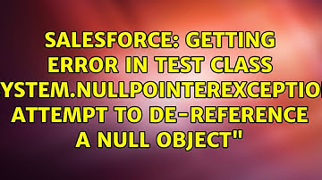 Getting error in test class "System.NullPointerException: Attempt to de-reference a null object"