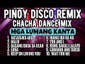 Pinoy disco love song cha cha remix ghost mix nonstop