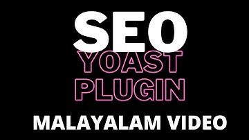 SEO On Page Optimization with Yoast SEO Plugin - Digital Marketing Malayalam Class