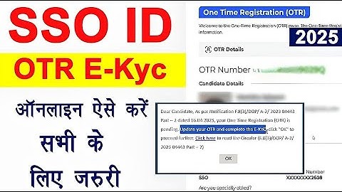 How to do SSO OTR E-KYC online ✅ How to do SSO ID OTR KYC Update 2025 ✅ SSO ID KYC Update 2025