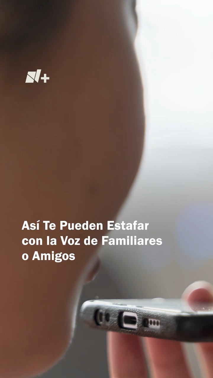 Así te pueden estafar con la voz de familiares o amigos - N+ #shorts